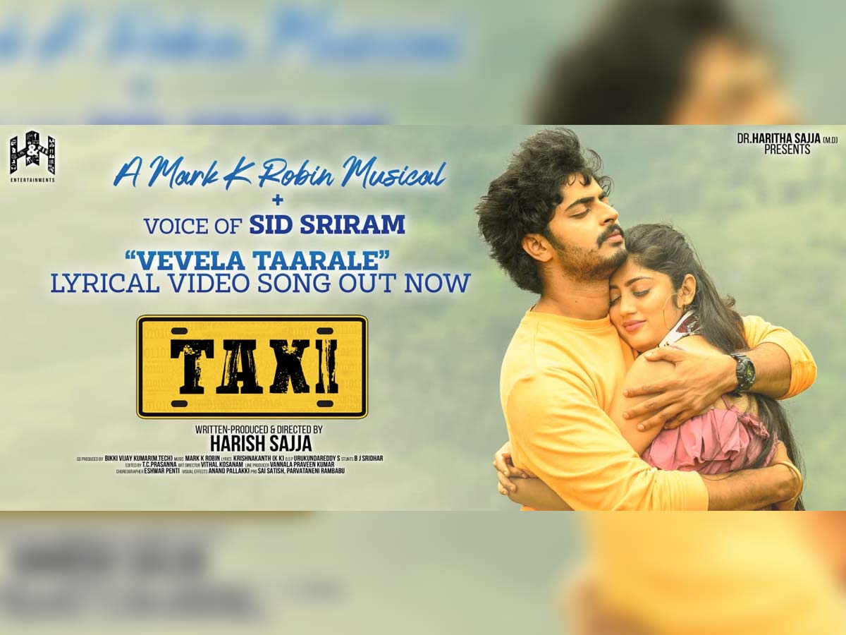 Vevela Taarale lyrical song from Taxi out : Sid Sriram magic