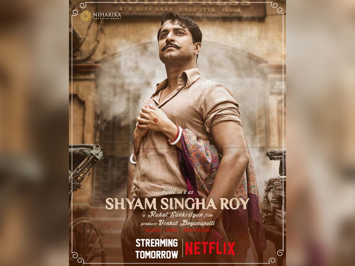 Shyam Singha Roy to stream on Netflix from tomorrow