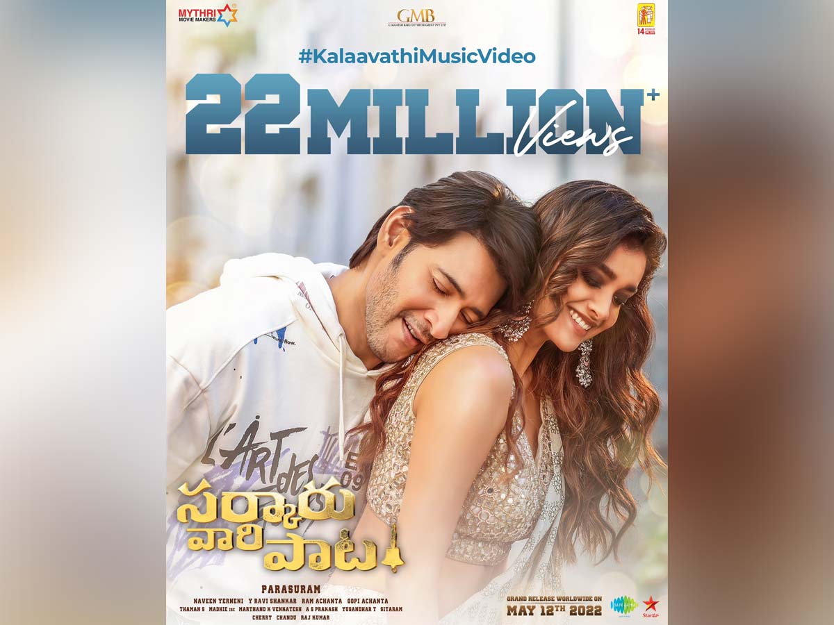 Over 22 Million are grooving to Kalaavathi Music Video @ Sarkaru Vaari Paata