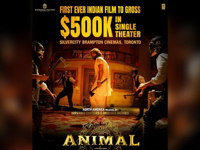 Animal Canada Collections: Ranbir Kapoor  starrer is only Indian film that grosses….